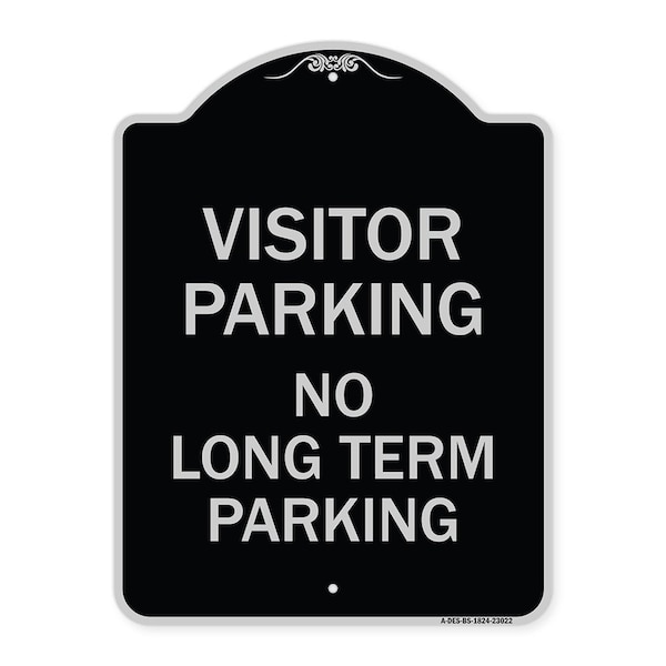 Reserved Parking Visitor Parking No Long-Term Parking Heavy-Gauge Alum, 24" x 18", BS-1824-23022